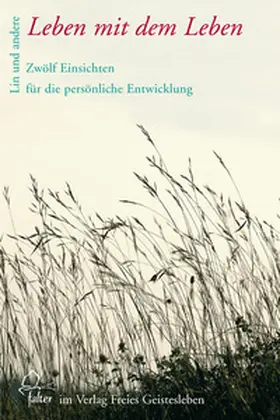 Lin |  Leben mit dem Leben | Buch |  Sack Fachmedien