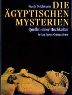 Teichmann |  Die ägyptischen Mysterien | Buch |  Sack Fachmedien