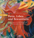 Husemann |  Form, Leben und Bewusstsein | Buch |  Sack Fachmedien