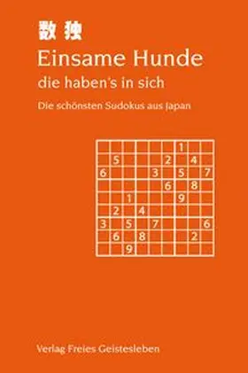 Lin |  Einsame Hunde - die haben's in sich | Buch |  Sack Fachmedien