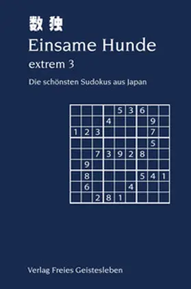 Lin |  Einsame Hunde extrem 3 | Buch |  Sack Fachmedien