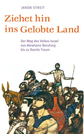 Streit |  Ziehet hin ins gelobte Land | Buch |  Sack Fachmedien