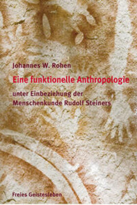 Rohen | Eine funktionelle und spirituelle Anthropologie | Buch | 978-3-7725-2098-3 | sack.de