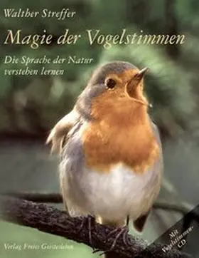 Streffer |  Magie der Vogelstimmen | Buch |  Sack Fachmedien