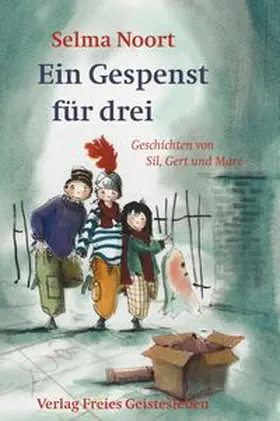 Noort |  Ein Gespenst für drei | Buch |  Sack Fachmedien