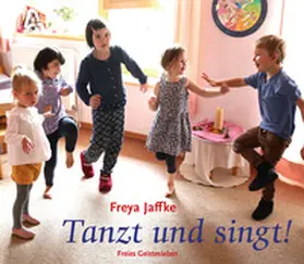 Jaffke |  Tanzt und singt! | Buch |  Sack Fachmedien