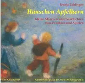 Zahlingen |  Hänschen Apfelkern | Buch |  Sack Fachmedien