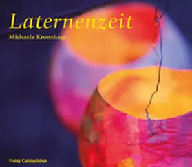Kronshage |  Laternenzeit | Buch |  Sack Fachmedien