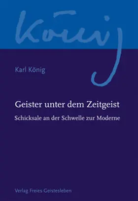 König / Steel / Limbrunner |  Geister unter dem Zeitgeist | Buch |  Sack Fachmedien