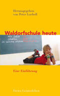 Loebell |  Waldorfschule heute | Buch |  Sack Fachmedien
