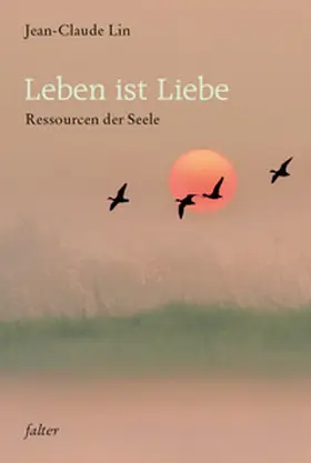 Altmann / Werner / Berger |  Leben ist Liebe | Buch |  Sack Fachmedien