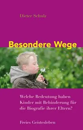 Schulz |  Besondere Wege | Buch |  Sack Fachmedien