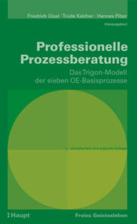 Glasl / Kalcher / Piber | Professionelle Prozessberatung | Buch | 978-3-7725-2643-5 | sack.de
