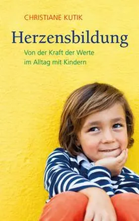 Kutik |  Herzensbildung | Buch |  Sack Fachmedien