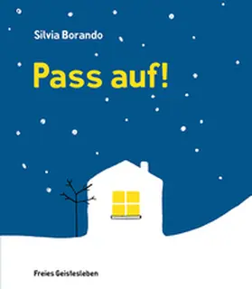 Borando |  Pass auf! | Buch |  Sack Fachmedien