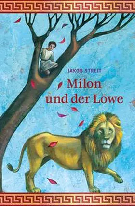 Streit |  Milon und der Löwe | Buch |  Sack Fachmedien