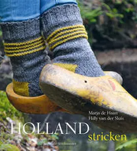 Haan / van der Sluis |  Holland stricken | Buch |  Sack Fachmedien
