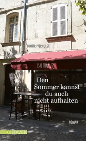 Verhulst |  Den Sommer kannst du auch nicht aufhalten | Buch |  Sack Fachmedien