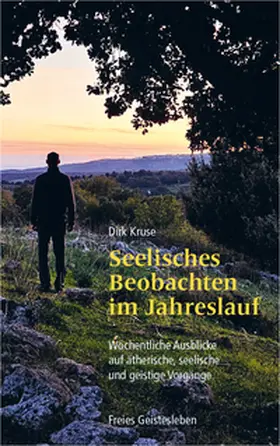 Kruse |  Seelisches Beobachten im Jahreslauf | Buch |  Sack Fachmedien