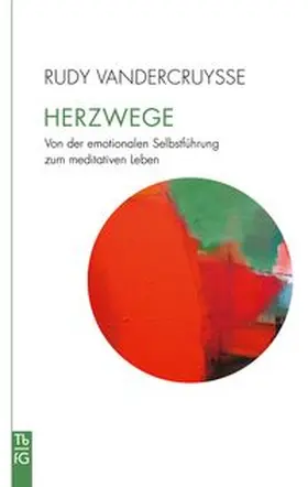 Vandercruysse |  Herzwege | Buch |  Sack Fachmedien