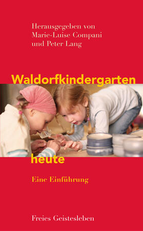 Compani / Lang | Waldorfkindergarten heute | E-Book | sack.de
