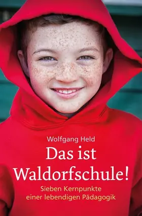 Held |  Das ist Waldorfschule! | eBook | Sack Fachmedien