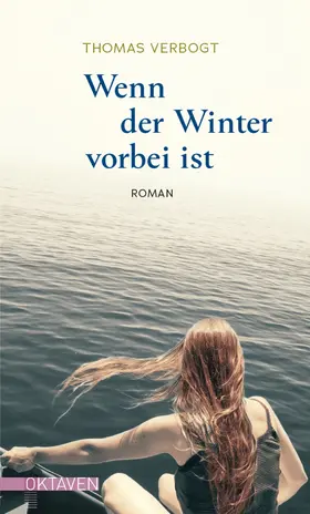 Verbogt | Wenn der Winter vorbei ist | E-Book | www.sack.de