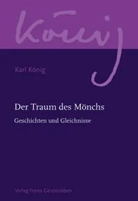 König / Steel |  Der Traum des Mönchs | eBook | Sack Fachmedien