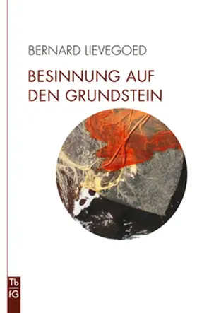 Lievegoed |  Besinnung auf den Grundstein | eBook | Sack Fachmedien