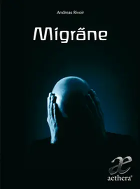 Rivoir |  Migräne | Buch |  Sack Fachmedien