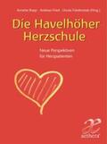 Fried / Bopp / Friedenstaub |  Die Havelhöher Herzschule | Buch |  Sack Fachmedien