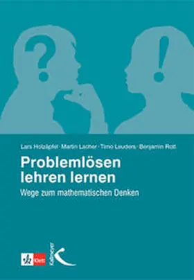 Holzäpfel / Lacher / Leuders |  Problemlösen lehren lernen | Buch |  Sack Fachmedien