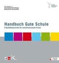 Beutel / Höhmann / Schratz |  Handbuch Gute Schule | Buch |  Sack Fachmedien