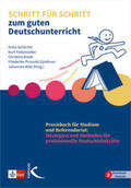 Schilcher / Finkenzeller / Knott |  Schritt für Schritt zum guten Deutschunterricht | Buch |  Sack Fachmedien