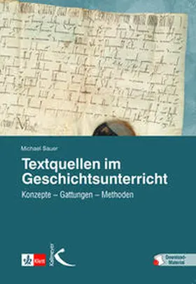 Sauer |  Textquellen im Geschichtsunterricht | Buch |  Sack Fachmedien