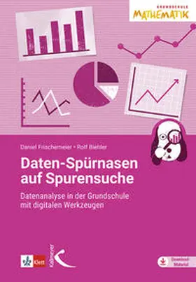 Biehler / Frischemeier |  Daten-Spürnasen auf Spurensuche | Buch |  Sack Fachmedien