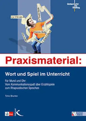 Brunke / Literaturhaus Stuttgart |  Praxismaterial: Wort und Spiel im Unterricht | Buch |  Sack Fachmedien