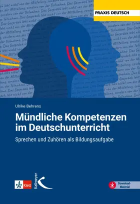 Behrens |  Mündliche Kompetenzen im Deutschunterricht | eBook | Sack Fachmedien