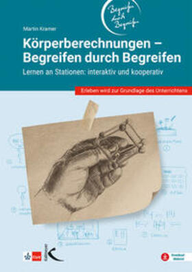 Kramer | Körperberechnungen - Begreifen durch Begreifen | Buch | 978-3-7727-1688-1 | sack.de