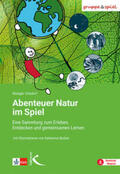 Gilsdorf |  Abenteuer Natur im Spiel | Buch |  Sack Fachmedien