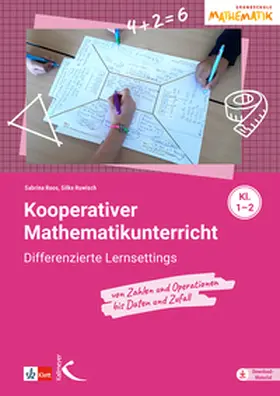 Ruwisch / Roos |  Kooperativer Mathematikunterricht für die Klassen 1-2 | Buch |  Sack Fachmedien