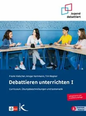 Hielscher / Kemmann / Wagner |  Debattieren unterrichten I | eBook | Sack Fachmedien
