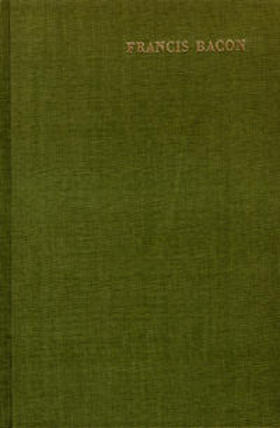 Bacon / Spedding / Ellis | The Works of Francis Bacon, 14 Teile | Buch | 978-3-7728-0023-8 | sack.de