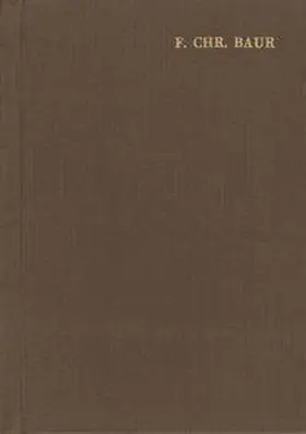 Baur / Scholder |  Ferdinand Christian Baur: Ausgewählte Werke / Band V: Für und wider die Tübinger Schule | Buch |  Sack Fachmedien