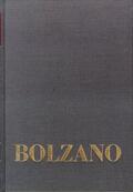 Bolzano / Winter / Berg |  Bernard Bolzano Gesamtausgabe / Einleitungsbände. Band 1: Bernard Bolzano. Ein Lebensbild | Buch |  Sack Fachmedien