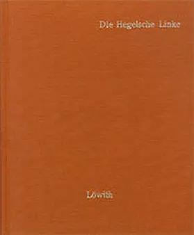 Heine / Ruge / Hess |  Die Hegelsche Linke | Buch |  Sack Fachmedien