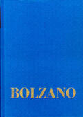 Bolzano / Berg / Winter |  Bernard Bolzano Gesamtausgabe / Reihe I: Schriften. Band 11,1: Wissenschaftslehre 1-45 | Buch |  Sack Fachmedien