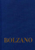 Bolzano / Rootselaar / Lugt |  Bernard Bolzano Gesamtausgabe / Reihe II: Nachlaß. B. Wissenschaftliche Tagebücher. Band 10,1: Miscellanea Mathematica 17 | Buch |  Sack Fachmedien