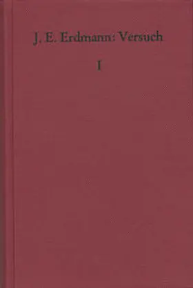 Erdmann |  Versuch einer wissenschaftlichen Darstellung der Geschichte der neueren Philosophie | Buch |  Sack Fachmedien