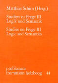 Schirn / Holzboog |  Studien zu Frege / III | Buch |  Sack Fachmedien